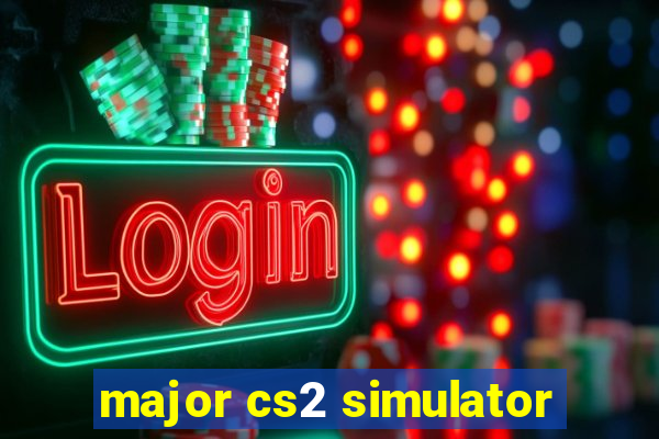 major cs2 simulator